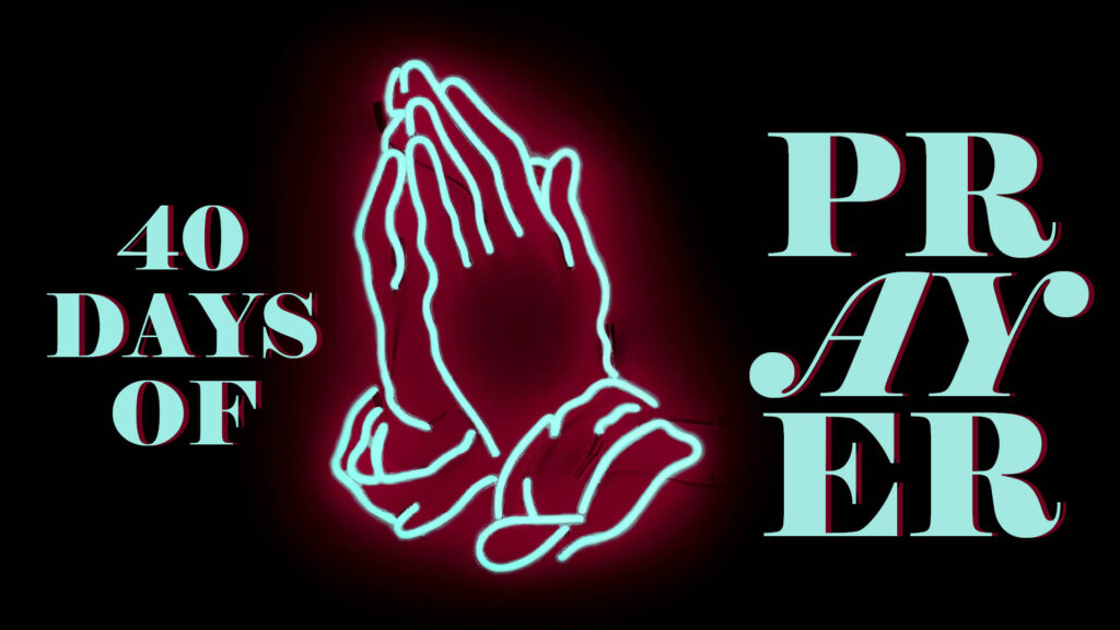 2024 40 Days of Prayer BANNER