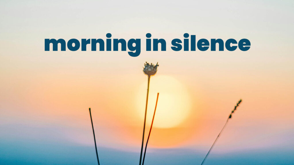 2026 Morning in Silence BANNER