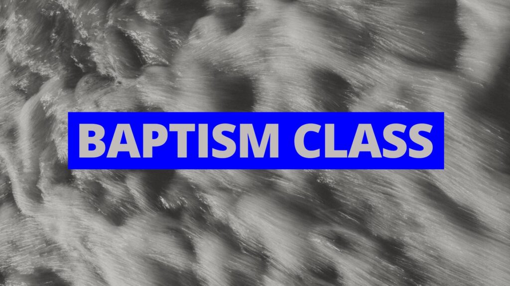 2026 Baptism Class BANNER